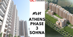 MVN Athens Phase 3 Sohna Sector 5 South Of Gurgaon