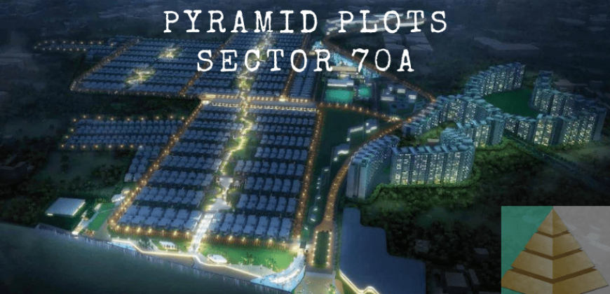 Pyramid Plots Sector 70A Deen Dayal Jan Awas Yojna Affordable Plots