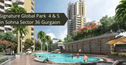 Signature Global Park 4 and 5 Sector 36 Sohna Gurgaon