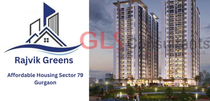 Rajvik Greens Affordable Housing Sector 79 Gurgaon Gls Consultants